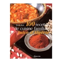 Mélania Bacri: 100 recettes de cuisine famil