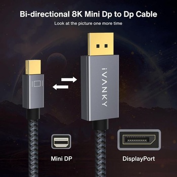 IVANKY 8K Mini Display Port to Displayport kábel, Mini DP to DP kábel, 8K @ 60Hz, 4K @ 144Hz, 32,4 Gbps