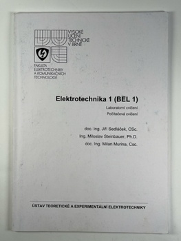 Elektrotechnika 1 (BEL 1): laboratorní cvičení, počítačová…