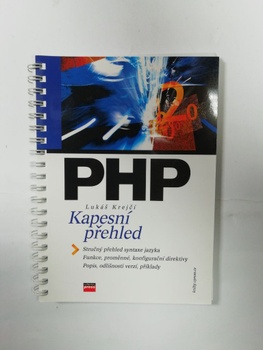 Lukáš Krejčí: PHP – Kapesní přehled