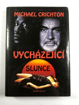 Michael Crichton: Vycházející slunce Pevná (1996)