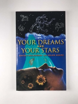 Your Dreams and Your Stars