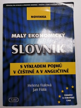 Ekonomický slovník s odborným výkladem česky a anglicky