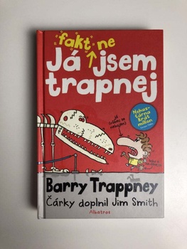 Já fakt nejsem trapnej – Barry Trappney