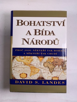 David S. Landes: Bohatství a bída národů
