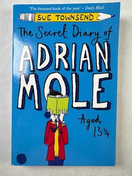 The Secret Diary of Adrian Mole Aged 13 3/4: Adrian Mole Book 1