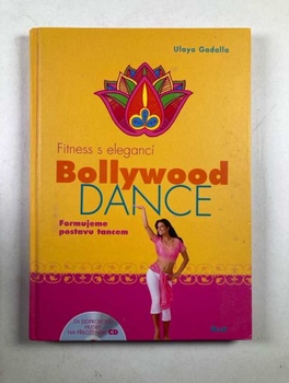 Fitness s elegancí: Bollywood Dance - Formujeme postavu tancem