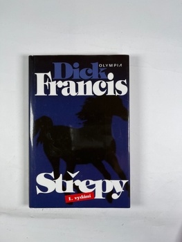 Dick Francis: Střepy Pevná (2001)