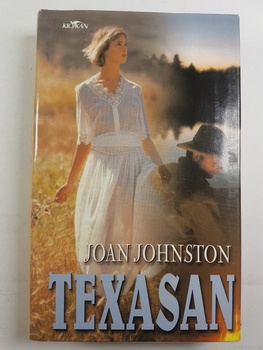 Joan Johnston: Texasan