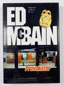 Ed McBain: Provokatér