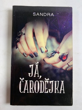 Sandra: Já, čarodějka