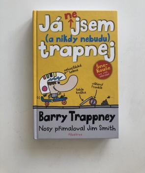 Já nejsem (a nebudu) trapnej - Barry Trappney