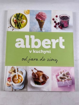 Albert v kuchyni od jari do zimy