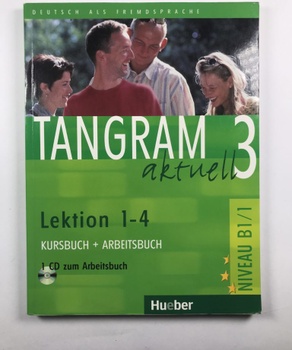 Tangram aktuell 3: Lekcia 1-4: Kursbuch + Arbeitsbuch