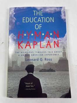 Leo Rosten: The Education of Hyman Kaplan