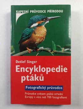 Encyklopedie ptáků: fotografický průvodce