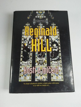 Reginald Hill: Kosti a mlčení