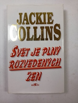 Jackie Collins: Svět je plný rozvedených žen