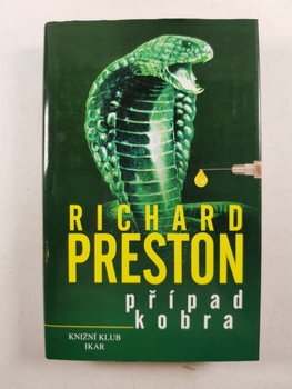 Richard Preston: Případ Kobra Pevná (2000)