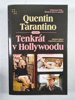 Quentin Tarantino: Tenkrát v Hollywoodu