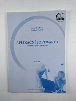 Aplikační software I: (MS Office 2007 - MS Word)