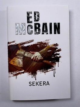 Ed McBain: Sekera Pevná (2019)