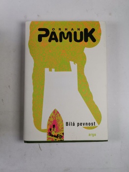 Orhan Pamuk: Bílá pevnost