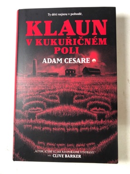 Adam Cesare: Klaun v kukuřičném poli