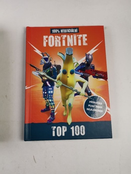 Kevin Pettman: Fortnite - 100% neoficiální příručka Top 100