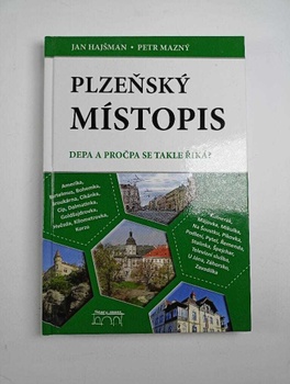 Plzeňská trilogie: Plzeňský místopis (2)