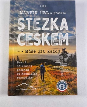Stezka Českem: Může jít každý