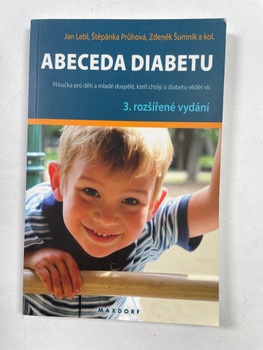 Jan Lebl a kolektiv autorů: Abeceda diabetu 3. vydání