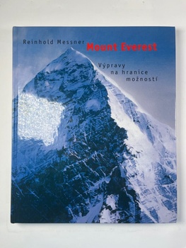 Mount Everest: výpravy na hranice možností