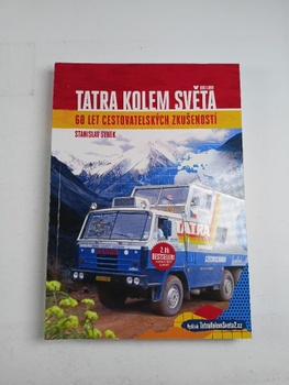 Tatra kolem světa: 60 let cestovatelských zkušeností (2)