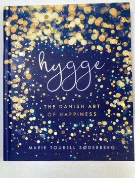 Hygge - The Danish Art of Happiness