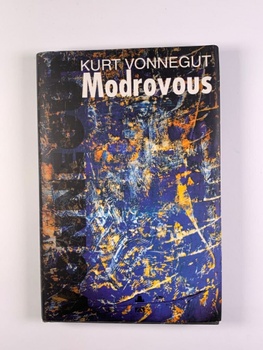 Kurt Vonnegut Jr.: Modrovous Pevná (2000)