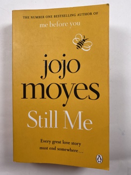 Jojo Moyes: Still Me Měkká