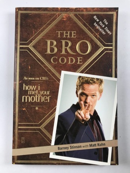 Barney Stinson: The Bro Code Měkká 2009