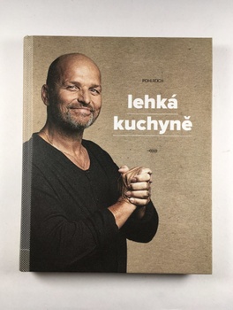 Lehká kuchyně - Zdeněk Pohlreich