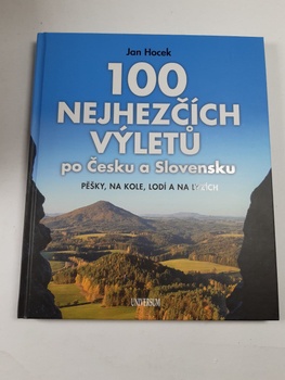 100 nejhezčích výletů po Česku a Slovensku