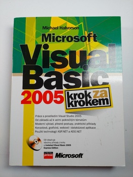 Michael Halvorson: Microsoft Visual Basic 2005 - krok za…