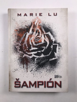 Legenda (Marie Lu): Šampion (3)