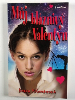 Karen McCombie: Můj bláznivý Valentýn