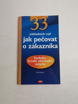 Jiří Brabec: 33 rad jak pečovat o zákazníka