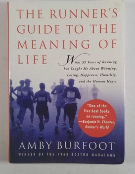 The Runner's Guide to the Meaning of Life