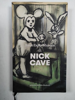 Nick Cave: Smrt Zajdy Munroa Pevná (2019)
