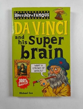 Horribly Famous: Da Vinci and His Super Brain