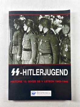 SS - Hitlerjugend -  Historie dvanácté divize SS v letech…