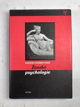 Karen Horney: Ženská psychologie