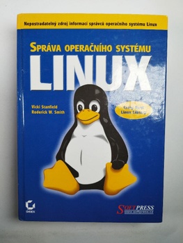Roderick W. Smith: Správa operačního systému Linux